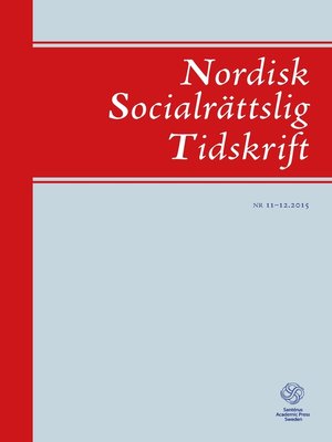 cover image of Nordisk Socialrättslig Tidskrift 11–12, 2015